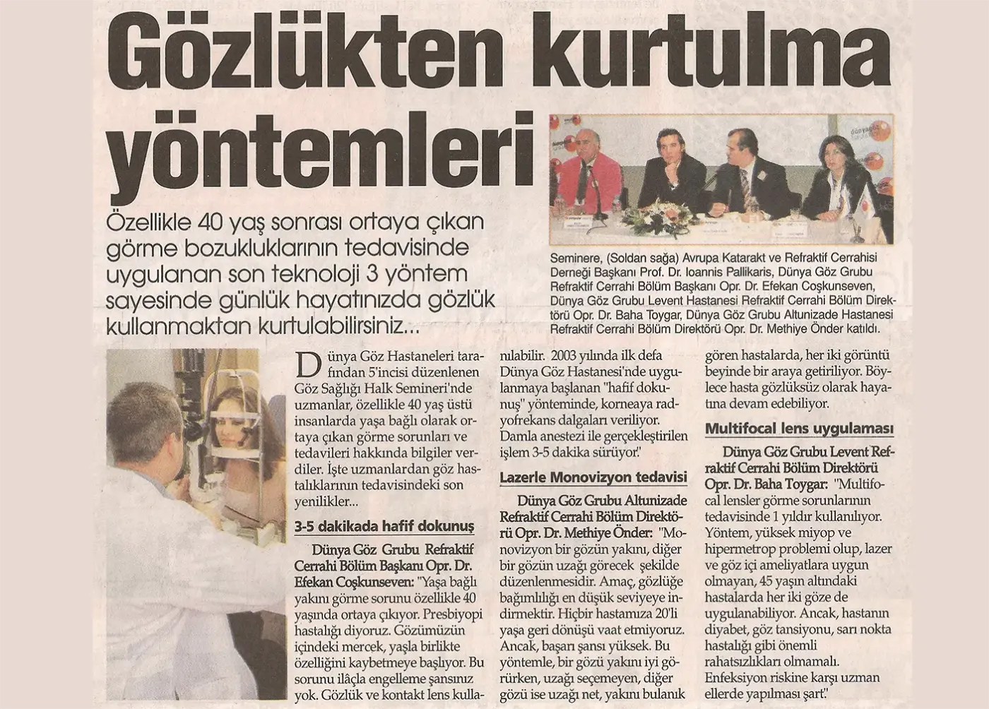 Basın kupürü — presbiyopi (yakın görme)
