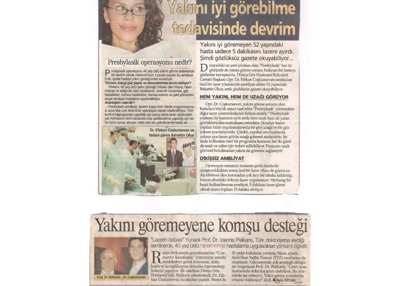 Basın kupürü — presbiyopi (yakın görme)