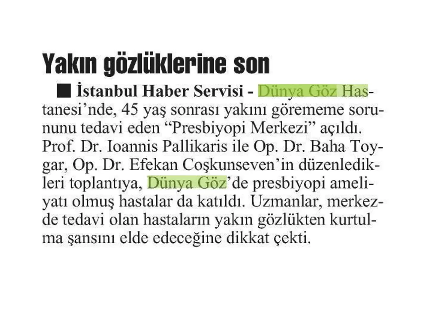 Basın kupürü — presbiyopi (yakın görme)