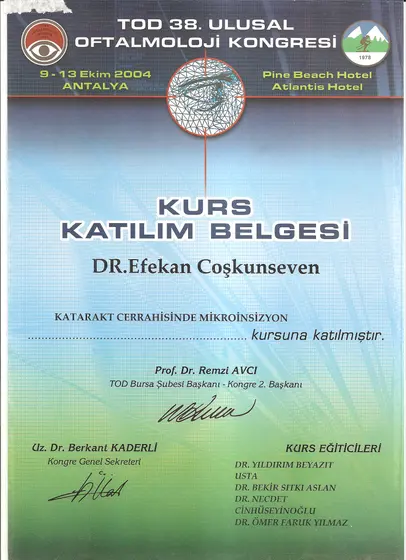 TOD 38. Kongre kursu — Katarakt Cerrahisinde Mikroinsizyon — Türk Oftalmoloji Derneği, Antalya