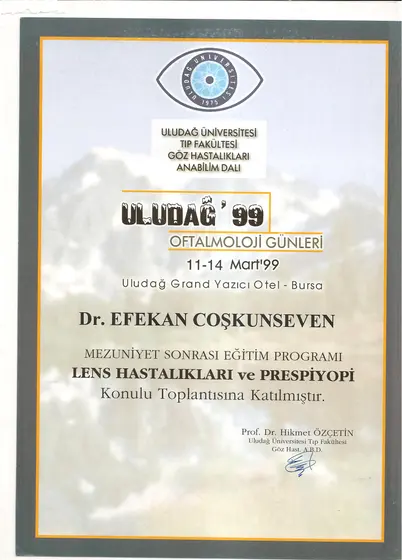 Uludağ '99 Oftalmoloji Günleri — Lens Hastalıkları ve Presbiyopi — Uludağ Üniversitesi Tıp Fakültesi Göz Hastalıkları AD