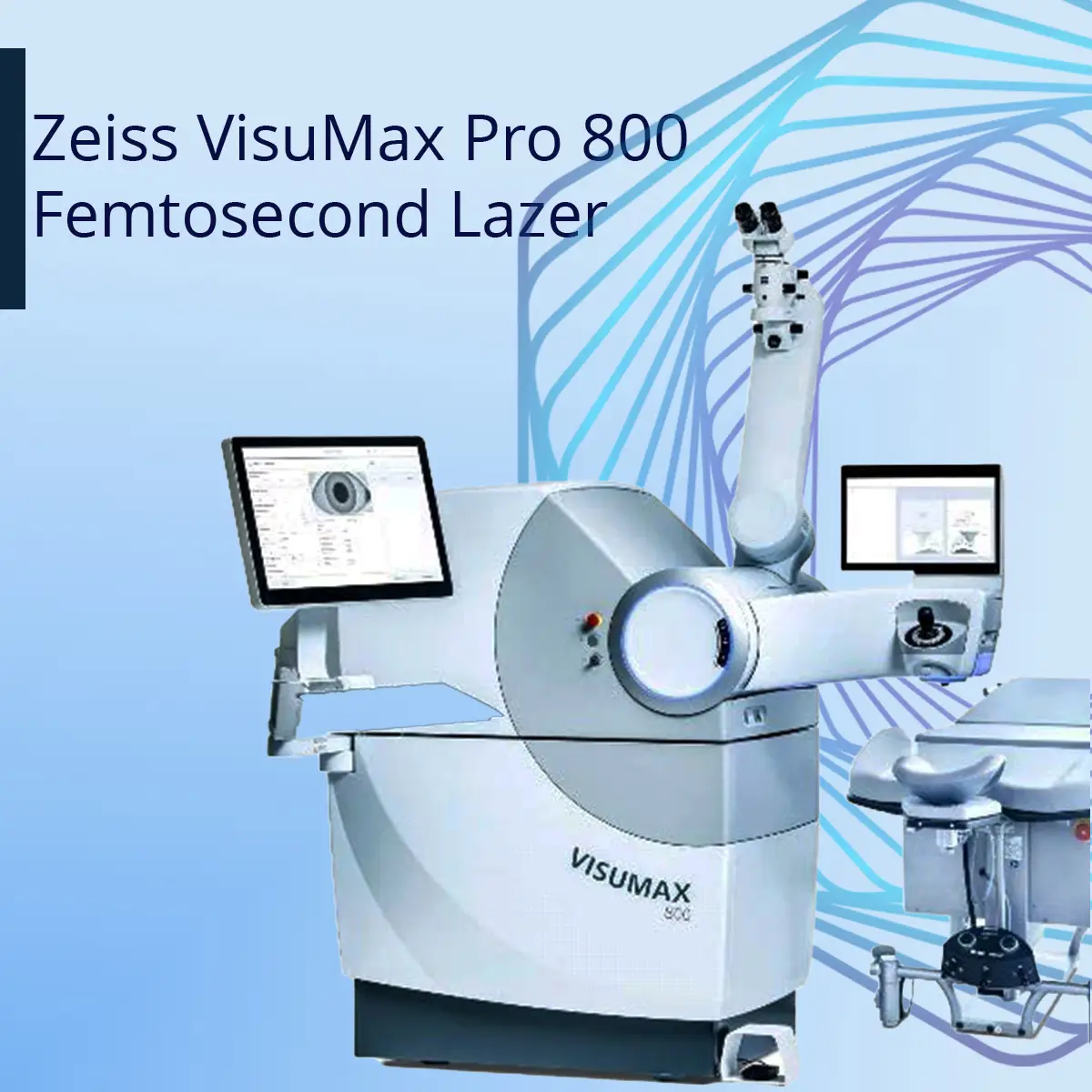 Zeiss VisuMax Pro 800 Femtosecond Lazer